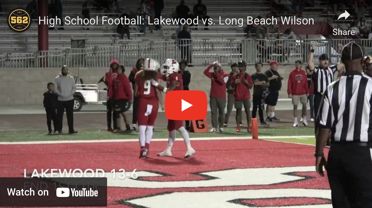 VIDEO: Lakewood vs. Wilson, Football – The562.org